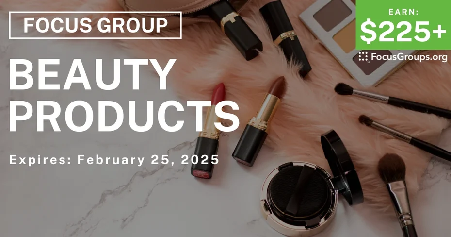 Focus Group on Beauty Products